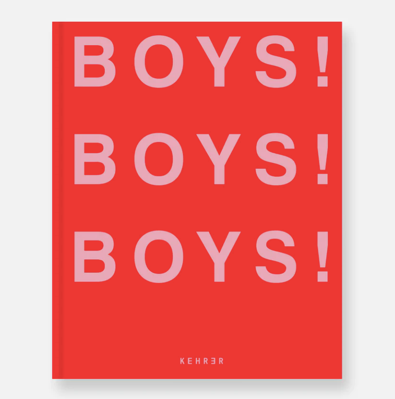 BOYS! BOYS! BOYS! The Book